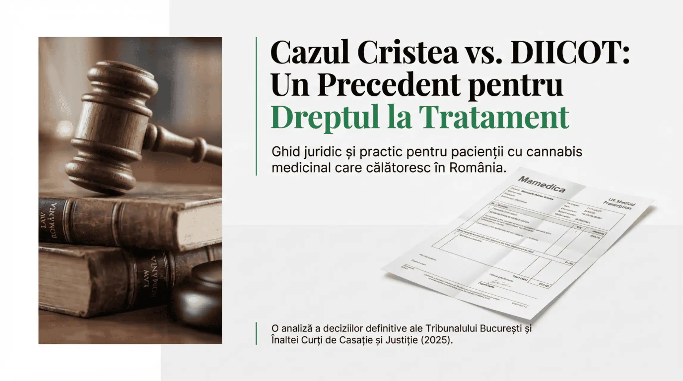 Ghid de Calatorie - Cannabis Medicinal: Precedentul Cristea
